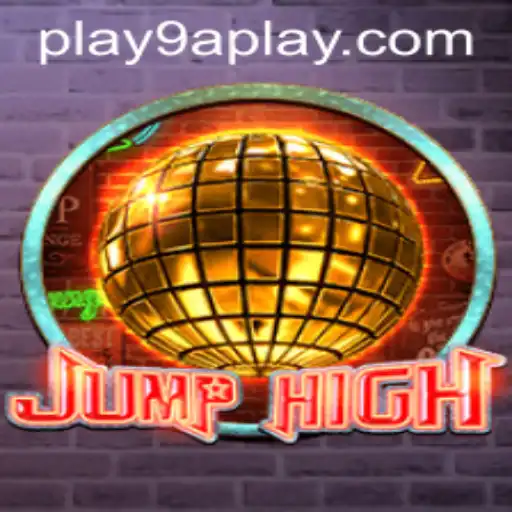 JumpHigh: An Exciting Adventure Awaits with 9APLAY