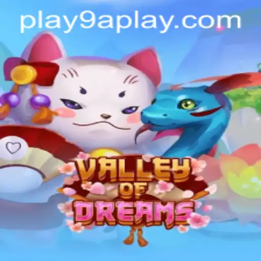 Exploring the Magical World of ValleyofDreams: A Deep Dive into Gameplay and Strategy